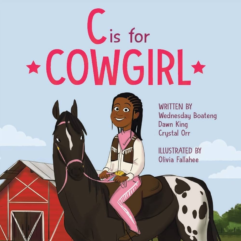 C is for Cowgirl: Boateng, Wednesday, King, Dawn, Orr